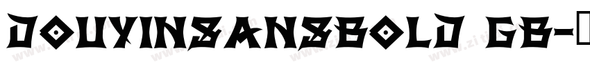 DOUYINSANSBOLD GB字体转换